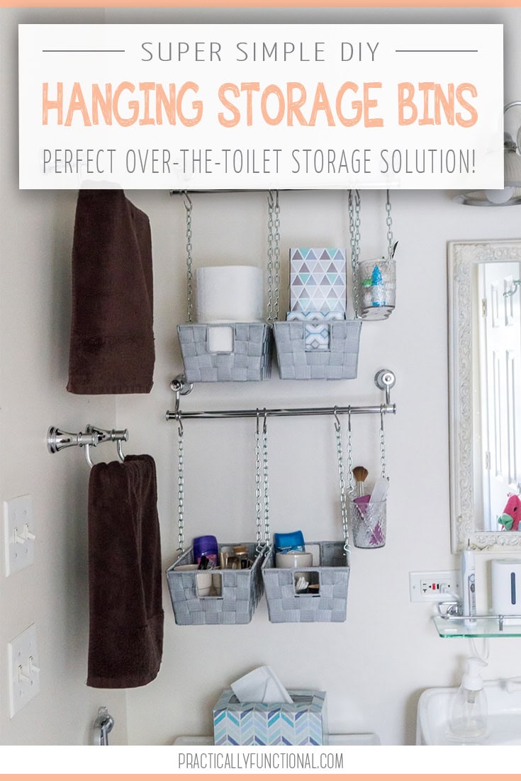 DIY Hanging Storage Bins For Over The Toilet Storage Practically